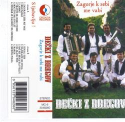 baixar álbum Dečki Z Bregov - Zagorje K Sebi Me Vabi