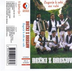 Download Dečki Z Bregov - Zagorje K Sebi Me Vabi