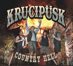 online luisteren Krucipüsk - Country Hell