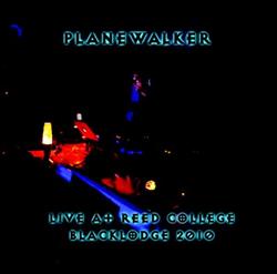 Download Planewalker - Live At Reed College