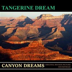 baixar álbum Tangerine Dream - Canyon Dreams