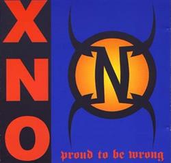 Album herunterladen Various - XNO Proud To Be Wrong