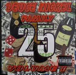 lytte på nettet Deuce Nickel Family - 25 Volume 1