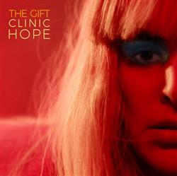 baixar álbum The Gift - Clinic Hope