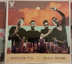 télécharger l'album Discotion Pill - Selalu Untukmu