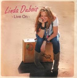 lyssna på nätet Linda Dubois - Live On