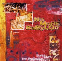 baixar álbum No More Babylon - Stand The Pressure