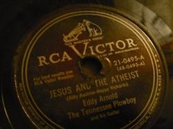 descargar álbum Eddy Arnold - Jesus And The Atheist He Knows