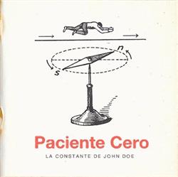 descargar álbum Paciente Cero - La Constante De John Doe