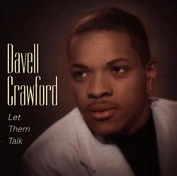 last ned album Davell Crawford - Let Them Talk