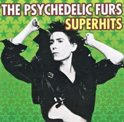 Album herunterladen The Psychedelic Furs - Superhits