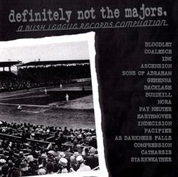 Download Various - Definitely Not The Majors A Bush League Records Compilation