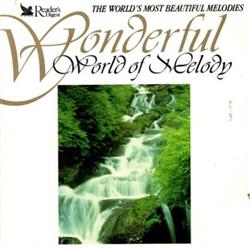 lataa albumi Various - Wonderful World Of Melody
