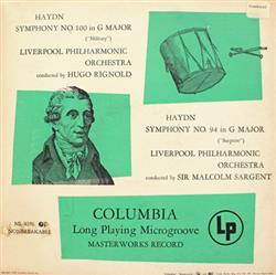 télécharger l'album Haydn, Royal Liverpool Philharmonic Orchestra, Hugo Rignold, Sir Malcolm Sargent - Symphony No 100 In G Major Military Symphony No 94 In G Major Surprise