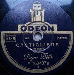 last ned album Orchestre Dajos Béla - Castigliana Plaisir Des Bois