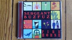 baixar álbum Sergeant Buzfuz - Fire Horse