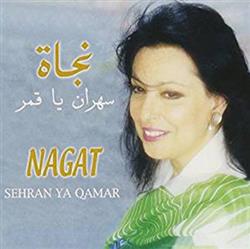 descargar álbum Nagat - Sehran Ya Qamar