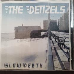 Album herunterladen The Denzels - Slow Death