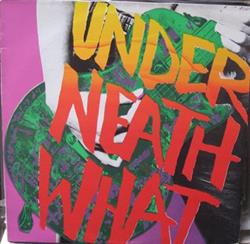 Download Under Neath What - Firebomb Telecom