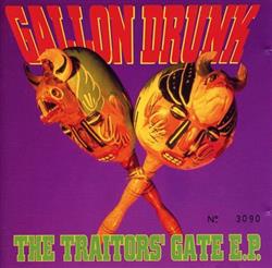 online anhören Gallon Drunk - The Traitors Gate