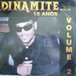 lataa albumi Various - Dinamite 15 Anos Vol2