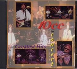 Download 10cc - Greatest Hits In Concert