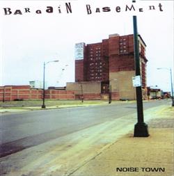 télécharger l'album Bargain Basement - Noise Town