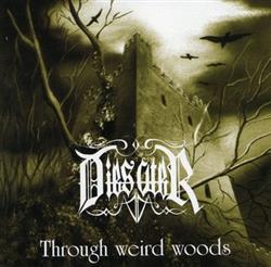 Download Dies Ater - Through Weird Woods