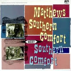 ladda ner album Matthews' Southern Comfort - Meet Southern Comfort
