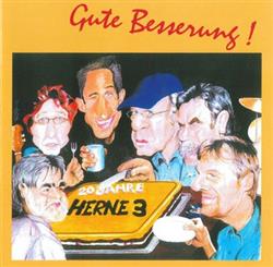télécharger l'album Herne 3 - Gute Besserung 20 Jahre Herne 3