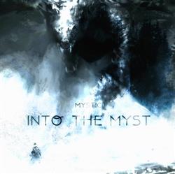 télécharger l'album Mystic - Into The Myst