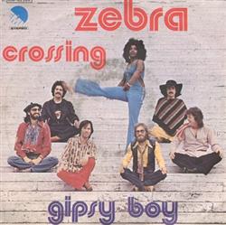 online anhören Zebra Crossing - Gipsy Boy