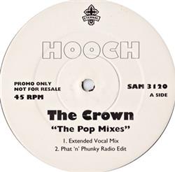 Download Hooch - The Crown The Pop Mixes