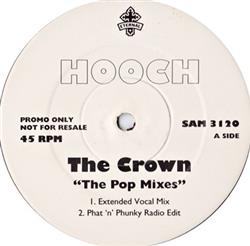lataa albumi Hooch - The Crown The Pop Mixes