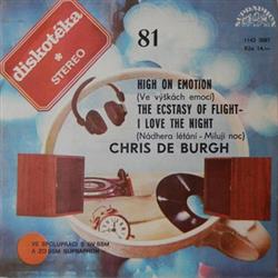 ladda ner album Chris de Burgh - High On Emotion The Ecstasy Of Flight I Love The Night