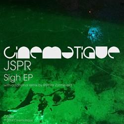 online anhören JSPR - Sigh EP