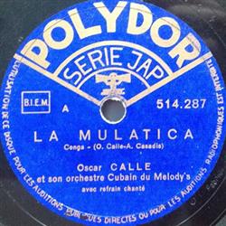 descargar álbum Oscar Calle Et Son Orchestre Cubain Du Melody's - La Mulatica
