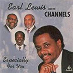 last ned album Earl Lewis, The Channels - Especially for You