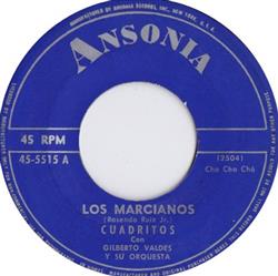 last ned album Cuadritos Con Gilberto Valdes Y Su Orquesta - Los Marcianos Joseito Cha Cha Cha