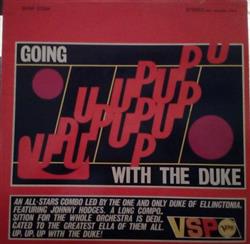ladda ner album Duke Ellington - Going Up With The Duke
