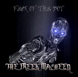 lytte på nettet The Freek Macheen - Fear Of The Bot