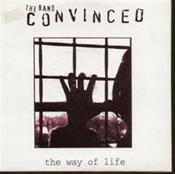 descargar álbum The Band Convinced - The Way Of Life