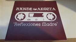 Album herunterladen Rxnde Akozta - Reflexiones Madre