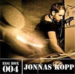baixar álbum Jonas Kopp - Egg Box 004