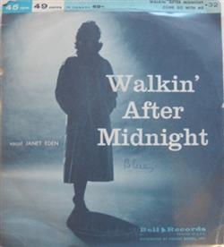 télécharger l'album Janet Eden - WalkinAfter Midnight