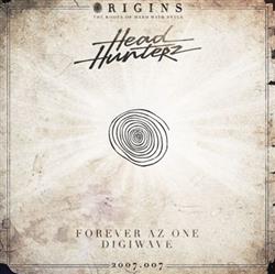 Album herunterladen Headhunterz - Forever Az One Digiwave