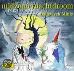 Download Felix Mendelssohn Hadewych Minis - Enn Midzomernachtdroom