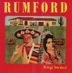 Download Rumford - All Night Train Wreck