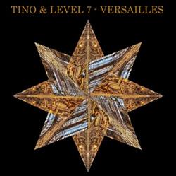 télécharger l'album Tino , Level 7 - Versailles