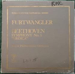 lataa albumi Beethoven, Furtwängler, Vienna Philharmonic Orchestra - Symphony No 3 Eroica